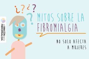 Mitos sobre la fibromialgia 2
